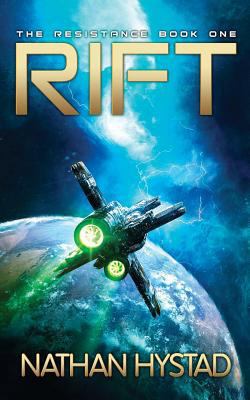 Rift (the Resistance Book One) 1794233571 Book Cover