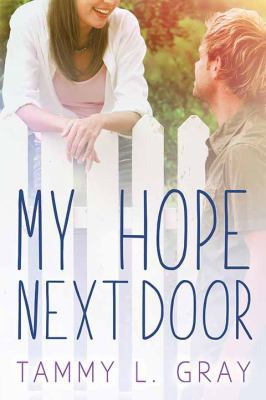 My Hope Next Door [Large Print] 1683247884 Book Cover