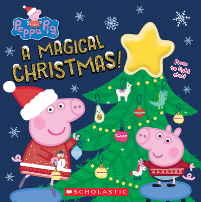 A Magical Christmas! (Peppa Pig) 1338541706 Book Cover
