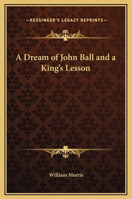 A Dream of John Ball and a King's Lesson 1169221300 Book Cover