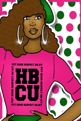 HBCU Pride Lined Journal 1387782967 Book Cover