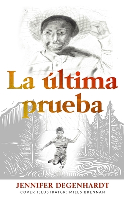 La última prueba [Spanish] 1732278083 Book Cover