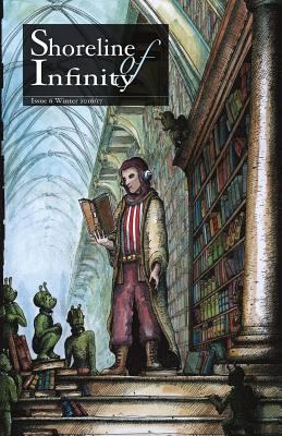 Shoreline of Infinity 6: Science Fiction Magazine 099344136X Book Cover