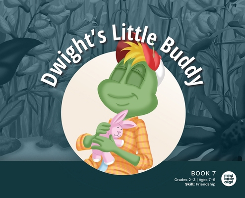Dwight's Little Buddy 1963989384 Book Cover