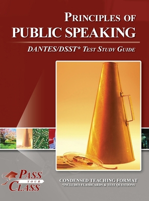 Principles of Public Speaking DANTES / DSST Tes... B0FH5WJTKB Book Cover