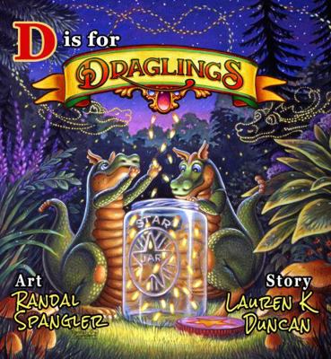 Hardcover D Is for Draglings Book