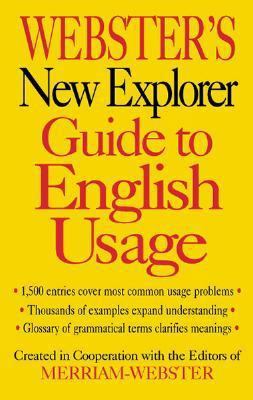 Webster's New Explorer Guide to English Usage [Large Print] 189285967X Book Cover