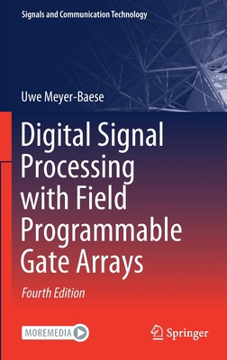 Digital Signal Processing with Field Programmab... 3642453082 Book Cover