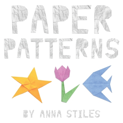 Paper Patterns B0F84CW4JT Book Cover