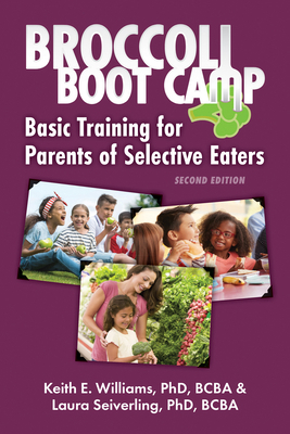 Broccoli Boot Camp: Basic Training for Parents ... 195798497X Book Cover