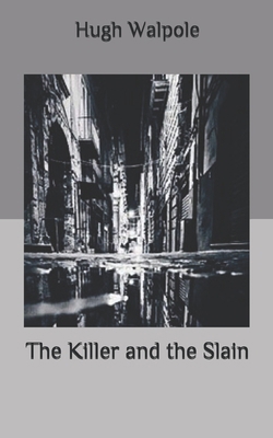 The Killer and the Slain B08HTDVK96 Book Cover