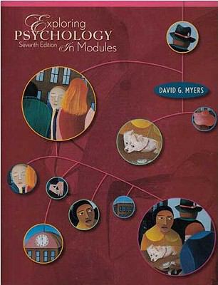 Exploring Psychology in Modules Seventh Edition 1429205881 Book Cover