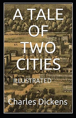 Paperback A Tale of Two Cities Illustrated Book