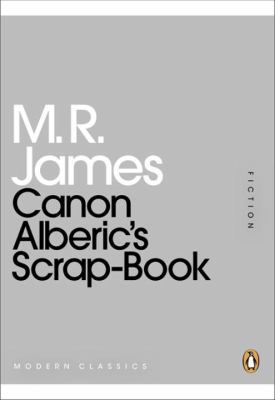 Mini Modern Classics Canon Alberic's Scrap-Book 0141196017 Book Cover