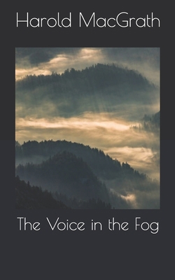 The Voice in the Fog B0863RP1V5 Book Cover