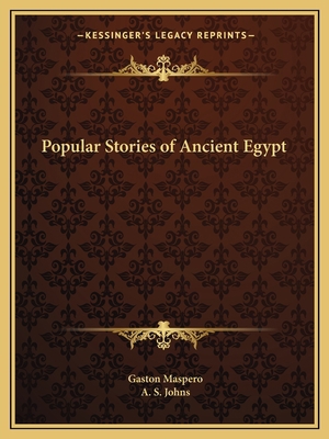 Popular Stories of Ancient Egypt 1162620269 Book Cover