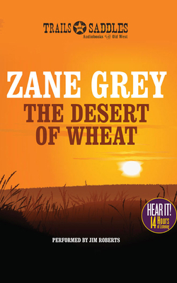 The Desert of Wheat 1480582336 Book Cover