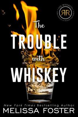 The Trouble with Whiskey: Dare Whiskey (Special... 1948004194 Book Cover