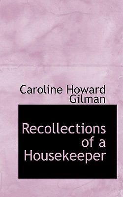 Recollections of a Housekeeper 055940090X Book Cover