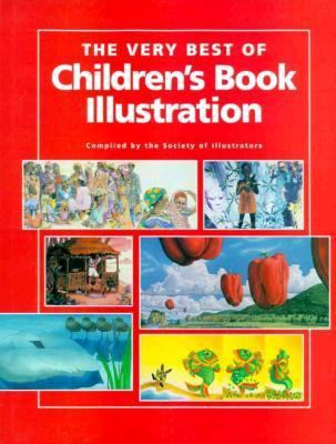 The Very Best of Children's Book Illustration
