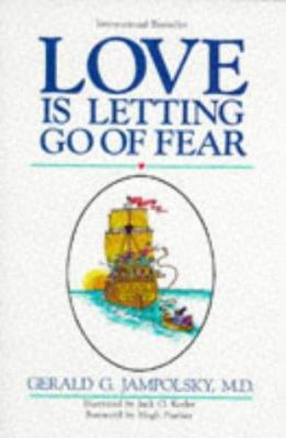 Love is Letting Go of Fear 0890872465 Book Cover