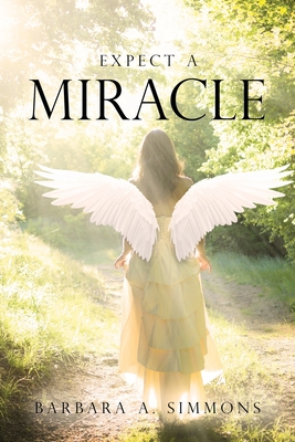 Expect a Miracle Book Cover