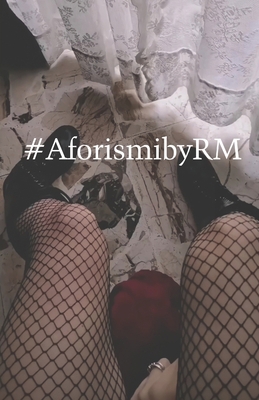 #AforismibyRM [Italian] B09YTZ74QZ Book Cover