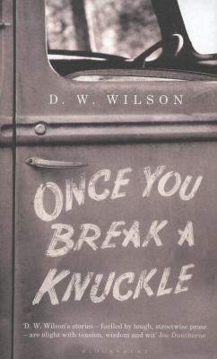 Once You Break a Knuckle 1408830280 Book Cover