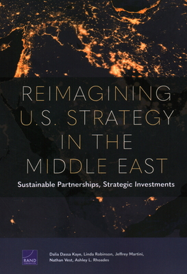 Reimagining U.S. Strategy in the Middle East: S... 1977406629 Book Cover