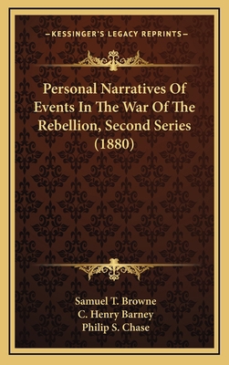 Personal Narratives Of Events In The War Of The... 1166375803 Book Cover