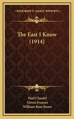 The East I Know (1914) 1165837641 Book Cover