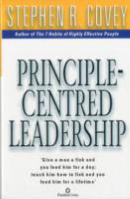 Principle Centred Leadership B00BG74IUY Book Cover