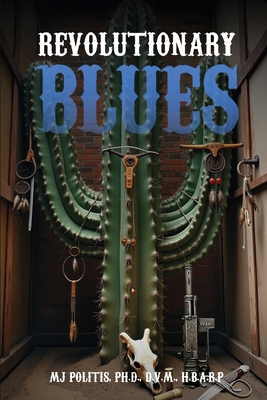 Revolutionary Blues 1807042626 Book Cover