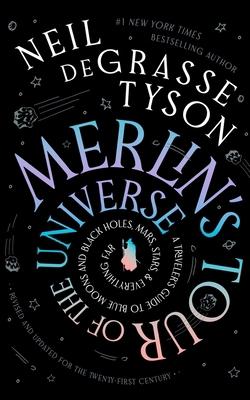 Merlin's Tour of the Universe, Revised and Upda... 1665019859 Book Cover