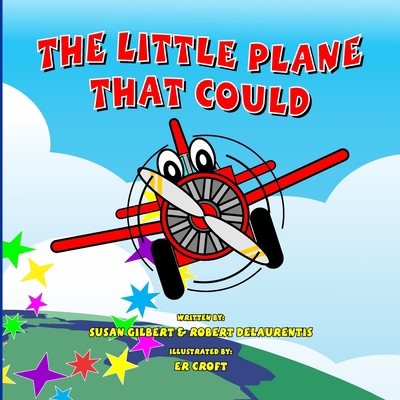 The Little Plane That Could 1732493715 Book Cover
