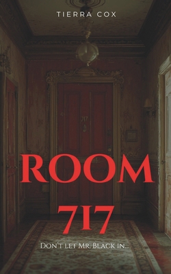 Room 717: A Gothic Love Tale B0FY5VBBX5 Book Cover