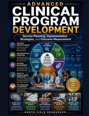 Advanced Clinical Program Development: Service ... B0HHRMF4BB Book Cover