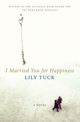 I Married You for Happiness 1443408700 Book Cover