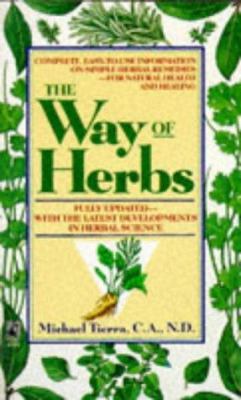 The Way of Herbs: Revised Edition 0671724037 Book Cover