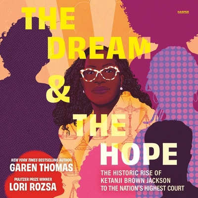 The Dream & the Hope: The Historic Rise of Keta... B0FXKRVHV8 Book Cover