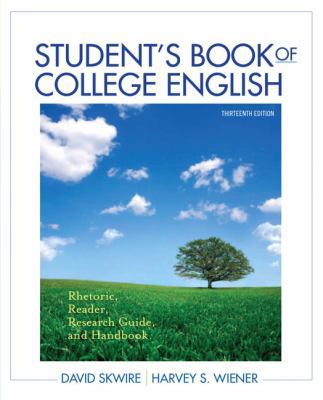 Student's Book of College English: Rhetoric, Re... 0205171672 Book Cover