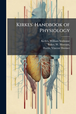 Kirkes' Handbook of Physiology B0FHCMKFWS Book Cover