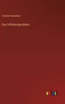 Das Inflationsproblem [German] 3368419811 Book Cover