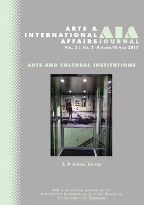 Arts and International Affairs: Vol. 2, No.3, A... 1633916731 Book Cover