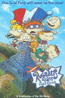 Rugrats in Paris: The Movie Novelisation (Rugra... 0743414918 Book Cover
