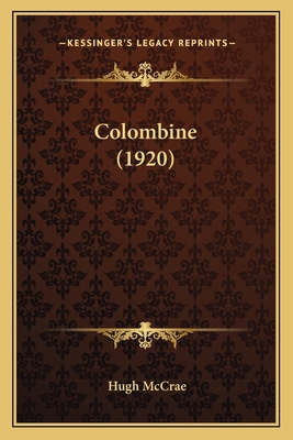 Colombine (1920) 1164081772 Book Cover