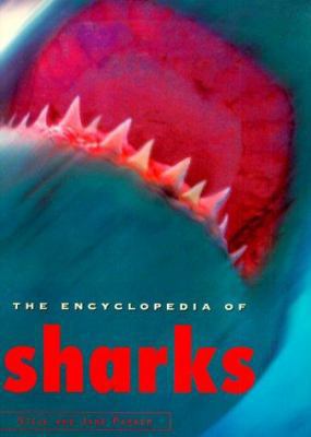 The Encyclopedia of Sharks 1552093247 Book Cover