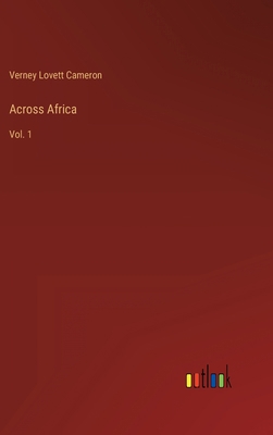 Across Africa: Vol. 1 336841139X Book Cover