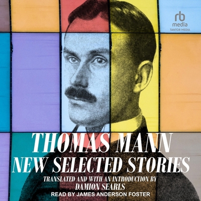 Thomas Mann: New Selected Stories B0CW565836 Book Cover