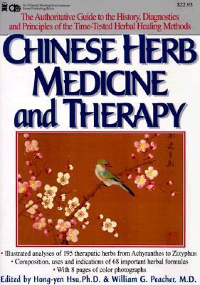 Chinese Herb Medicine and Therapy 0879836539 Book Cover